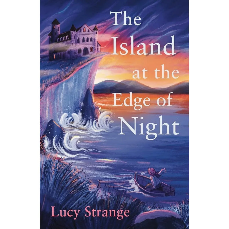 Lucy Strange Collection 4 Books Set (Lockett & Wilde's Dreadfully Haunting Mysteries,The Ghost of Gosswater, Sisters of the Lost Marsh & The Island at the Edge of Night) - The Book Bundle