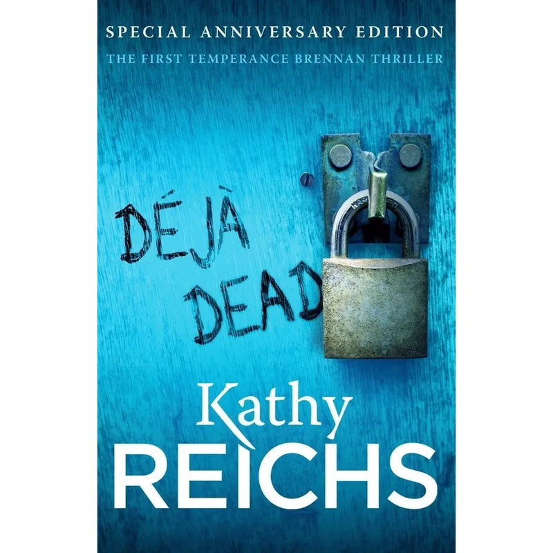 Temperance Brennan Series 6 Books Collection Set By Kathy Reichs (Deja Dead: The classic forensic thriller, Cross Bones Devil Bones, 206 Bones ,Spider Bones, Flash and Bones) - The Book Bundle