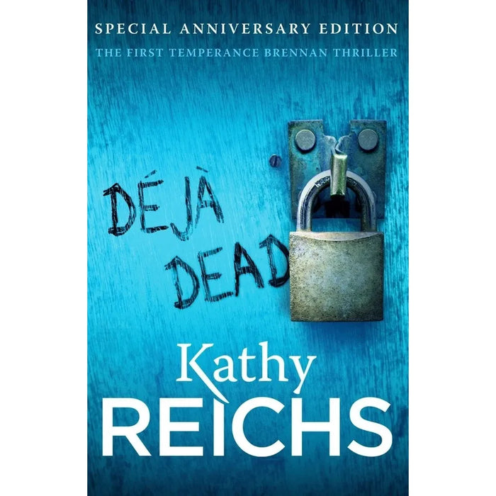 Temperance Brennan Series 6 Books Collection Set By Kathy Reichs (Deja Dead: The classic forensic thriller, Cross Bones Devil Bones, 206 Bones ,Spider Bones, Flash and Bones)