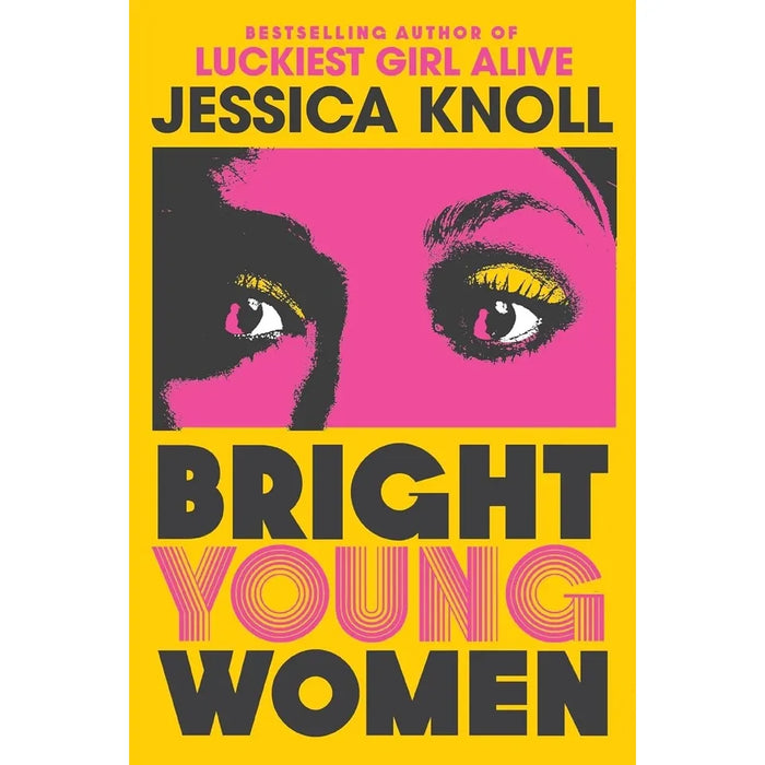 Jessica Knoll Collection 2 Books Set(Luckiest Girl Alive & Bright Young Women(HB))