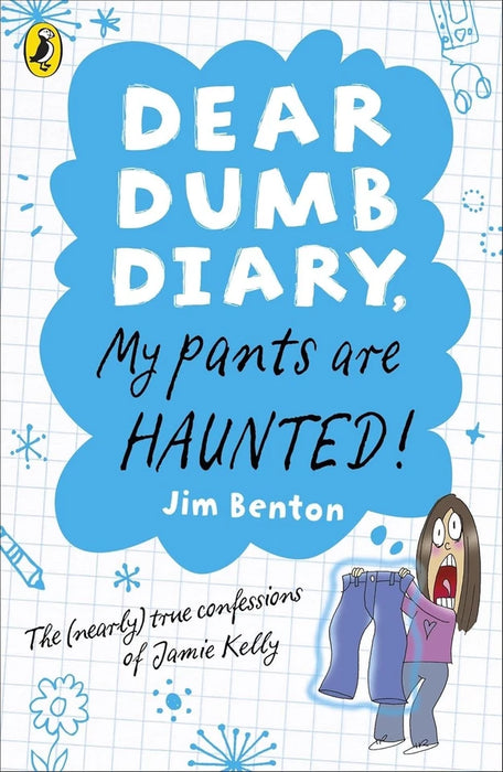 Dear Dumb Diary Series Jim Benton 3 Books Collection Set (My Pants are Haunted,Am I the Princess or the Frog?: 3 &  Never Do Anything, Ever: 4)