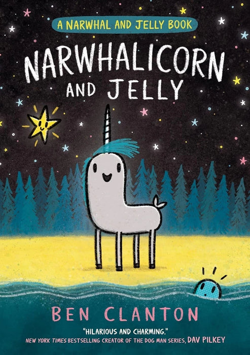 Narwhal and Jelly Series 4 Books Collection Set by Ben Clanton(Happy Narwhalidays ,Narwhal’s School of Awesomeness, Narwhalicorn And Jelly & A Super Scary Narwhalloween)
