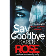 Sacramento Series Karen Rose 2 Books Collection Set(Say You're Sorry & Say Goodbye ) - The Book Bundle
