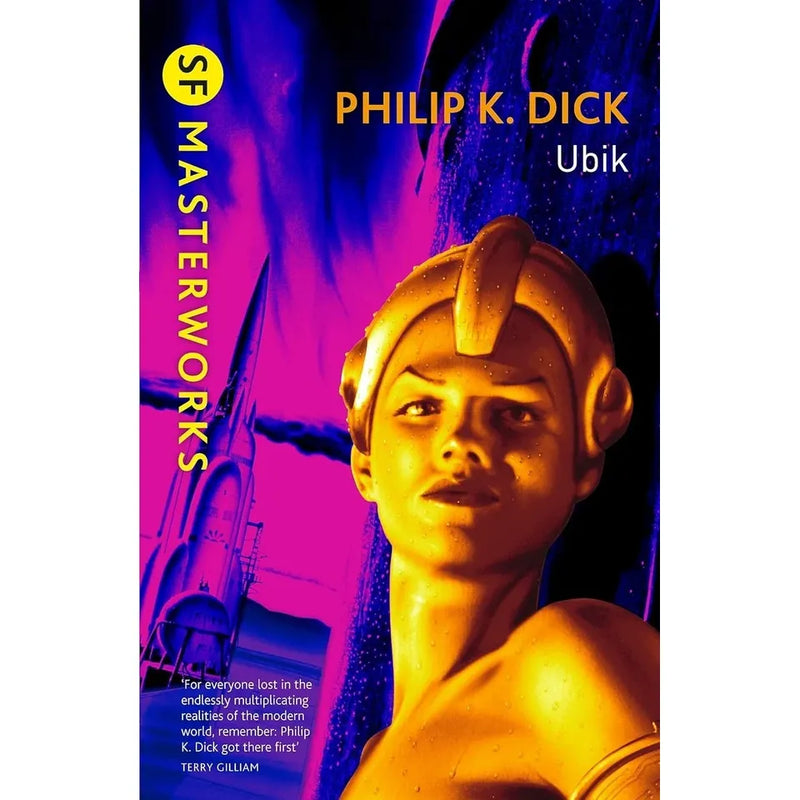 Set of four Philip K. Dick books from the S.F. Masterworks Collection, including Valis, Ubik, A Scanner Darkly, and The Word for World is Forest.