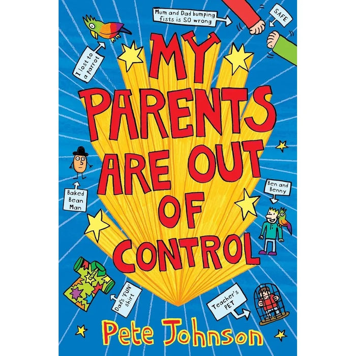 Pete Johnson Parents 2 Books Collection Set ( My Parents Are Out Of Control & How To Train Your Parents) - The Book Bundle