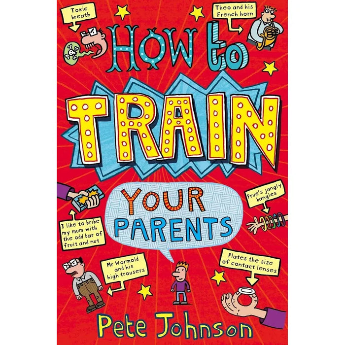 Pete Johnson Parents 2 Books Collection Set ( My Parents Are Out Of Control & How To Train Your Parents) - The Book Bundle