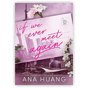 If Love Series 3 Books Collection Set by Ana Huang ( If We Ever Meet, Again If Love Had A Price & If We Were Perfect) - The Book Bundle