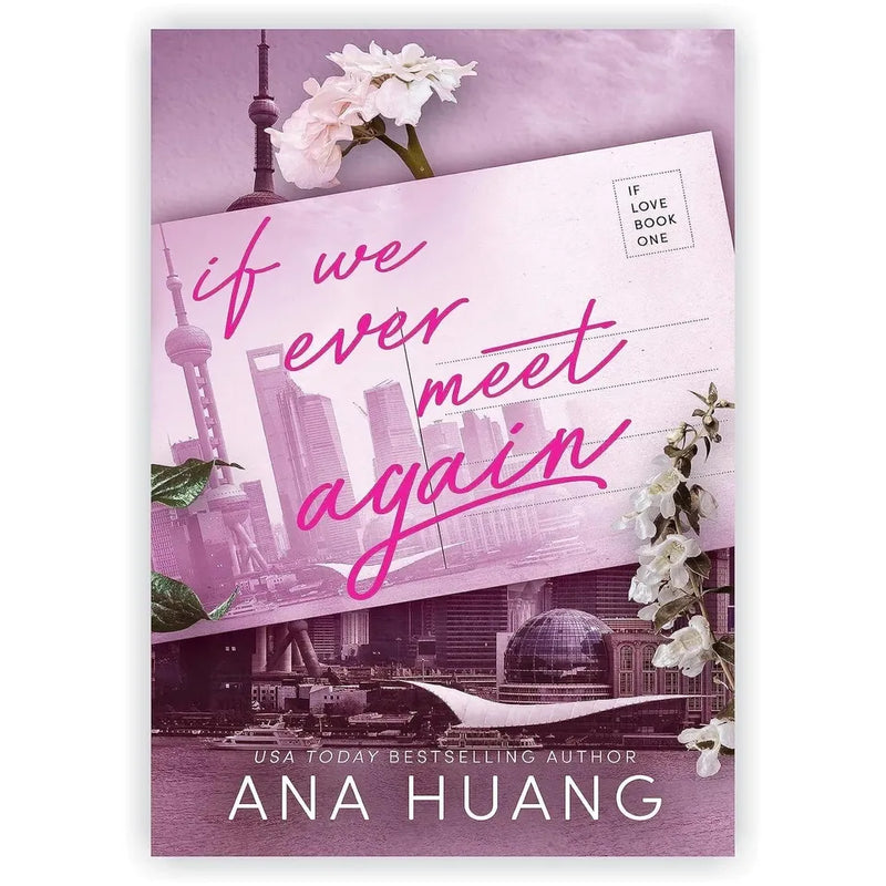 If Love Series 3 Books Collection Set by Ana Huang ( If We Ever Meet, Again If Love Had A Price & If We Were Perfect) - The Book Bundle