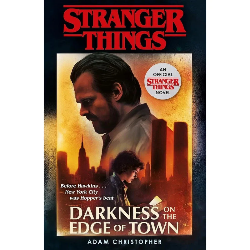 Arrow book set featuring Stranger Things Series 2 novels Darkness on the Edge of Town and Suspicious Minds by Adam Christopher and Gwenda Bond.