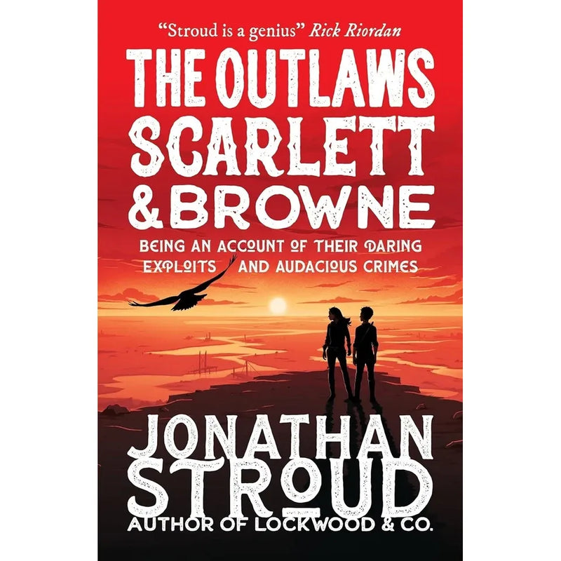 Scarlett and Browne Series 2 Books Collection Set by Jonathan Stroud Outlaws( Outlaws Scarlett and Browne &  Legendary Scarlett and Browne) - The Book Bundle
