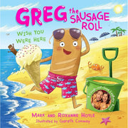 Greg the Sausage Roll Collection 2 Books Set By Mark Hoyle and Roxanne Hoyle - The Book Bundle