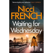 Frieda Klein Novel Series 3 Books Collection Set (Blue Monday ,Tuesday's Gone & Waiting for Wednesday) - The Book Bundle