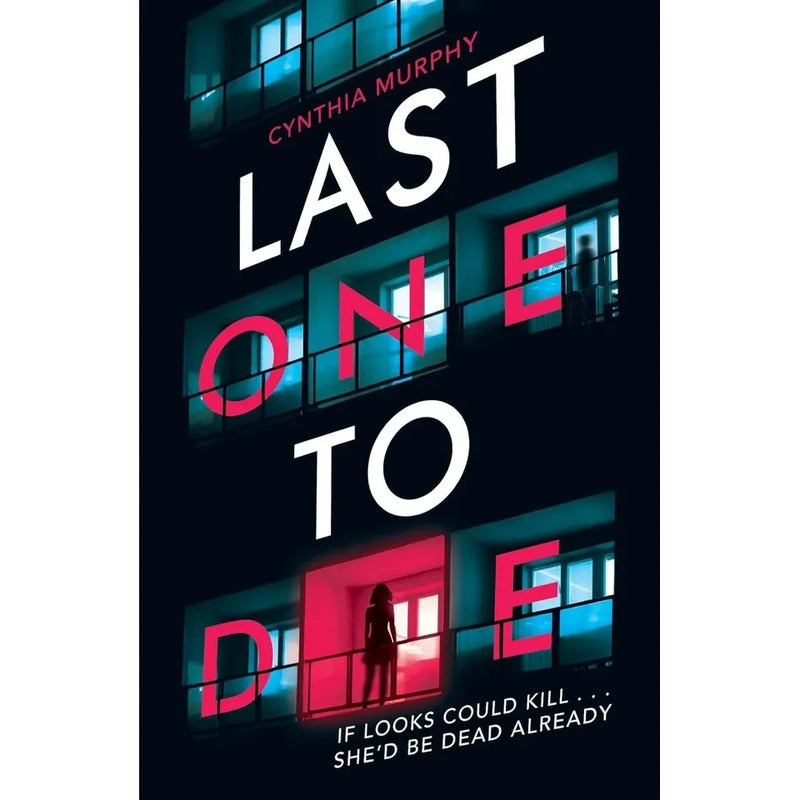 Cynthia Murphy Collection 2 Books Set(Last One To Die & Win Lose Kill Die) - The Book Bundle