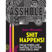 James Alexander 3 Books Collection Set(Memos to Shitty People,Release Your Anger &Shit Happens) - The Book Bundle