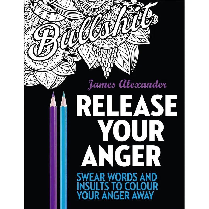 James Alexander 3 Books Collection Set(Memos to Shitty People,Release Your Anger &Shit Happens) - The Book Bundle