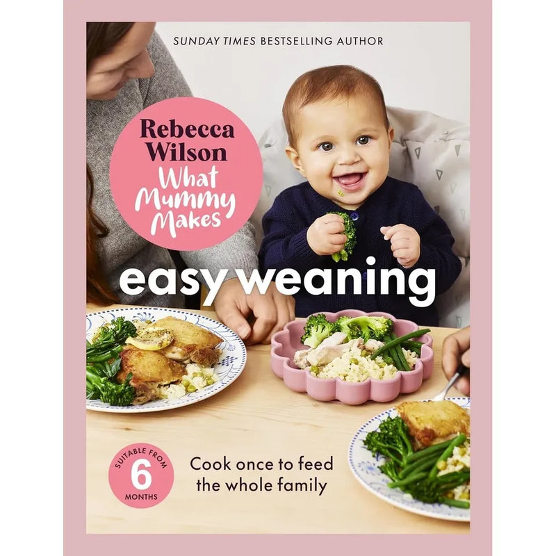 Rebecca Wilson Collection 2 Books Collection Set (What Mummy MakesEasy Wean, Family Comforts) - The Book Bundle