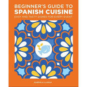 Filling Meals, 5 Simple Ingredients,Beginner's Guide to Spanish Cuisine 3 Books Collection Set - The Book Bundle