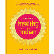 Filling Meals(HB), Comprehensive Beginner's Guide, Chetna's Healthy Indian 3 Books Collection Set - The Book Bundle