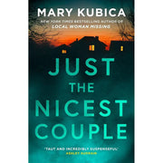 Mary Kubica Collection 4 Books Set(Local Woman Missing,She's Not Sorry,Just The Nicest Couple & The Good Girl) - The Book Bundle
