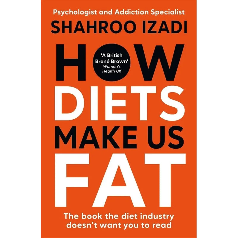 Shahroo Izadi Collection 2 Books Set(The Kindness Method & How Diets Make Us Fat) - The Book Bundle