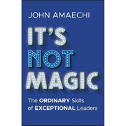 Enhancing Your Leadership Skills, It's Not Magic [HB],Storyteller's Secret 3 Books Collection Set - The Book Bundle