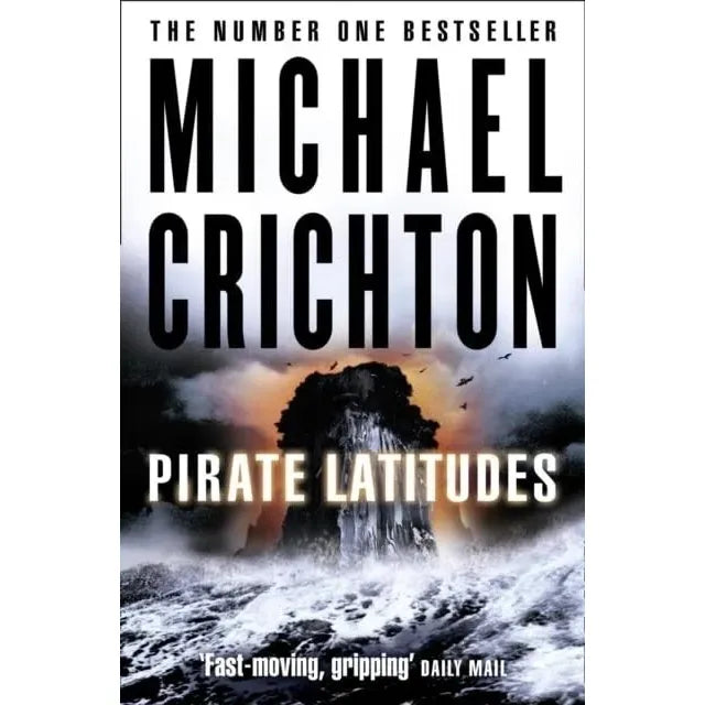 Michael Crichton Collection 3 Books Set(State of Fear,Prey  & Pirate Latitudes) - The Book Bundle