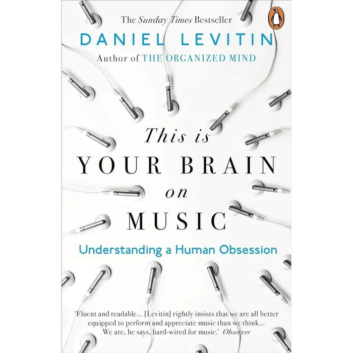 Daniel Levitin Collection 4 Books Set(The Changing Mind, This is Your Brain on Music, The Organized Mind &amp; Music as Medicine) - The Book Bundle