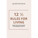 12 1/2 Rules For Living:Some Rules Are Meant To Be Broken Gently by Quentin Raye - The Book Bundle