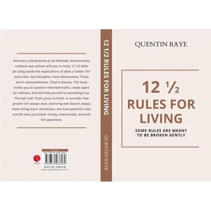 12 1/2 Rules For Living:Some Rules Are Meant To Be Broken Gently by Quentin Raye - The Book Bundle