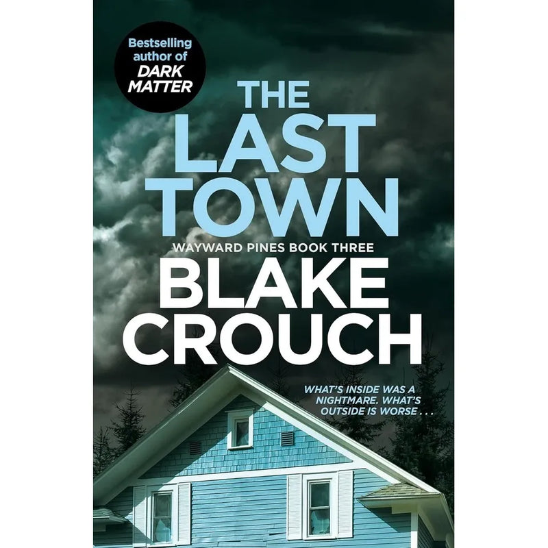 Blake Crouch Collection 6 Books Set (Upgrade, Recursion, Dark Matter, Pines, Wayward & The Last Town ) - The Book Bundle