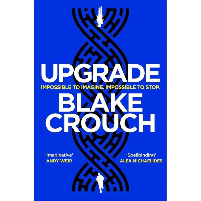 Blake Crouch Collection 6 Books Set (Upgrade, Recursion, Dark Matter, Pines, Wayward & The Last Town ) - The Book Bundle