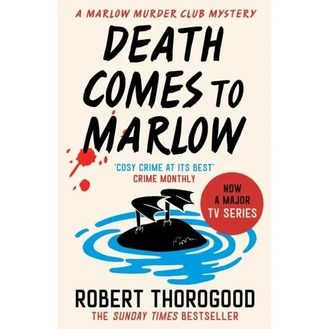 Robert Thorogood Collection 7 Books Set (The Marlow Murder Club, Death Comes to Marlow ,The Queen of Poisons, A Meditation on Murder, The Killing Of Polly Carter ,Death Knocks Twice & Murder in the Caribbean) - The Book Bundle