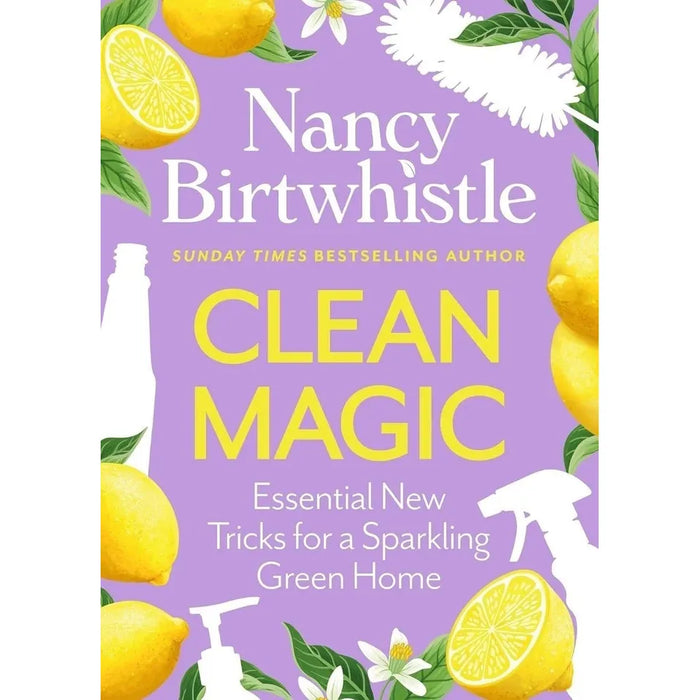 Clean Magic Nancy Birtwhistle,Decluttering Isn’t Therapy Clara Wren 2 Books  Collection Set - The Book Bundle