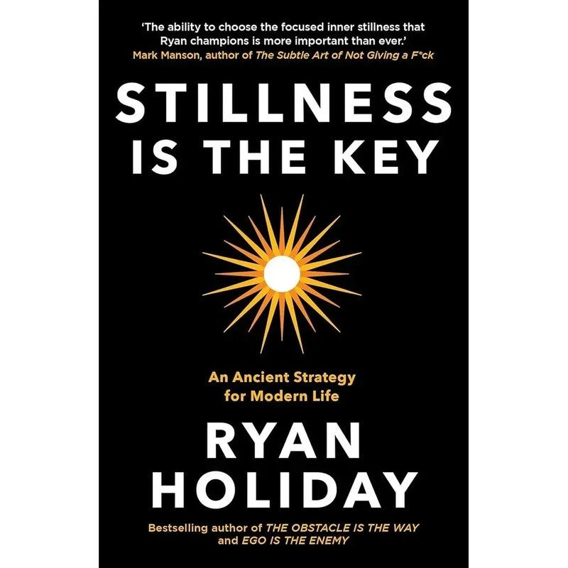 Stillness is the Key Ryan Holiday,DON’T START YET Iris Bloom 2 Books Collection Set - The Book Bundle