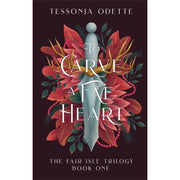 The Fair Isle Trilogy by Tessonja Odette 3 Books Collection Set ( To Carve a Fae Heart, To Wear a Fae Crown and To Spark a Fae War) - The Book Bundle