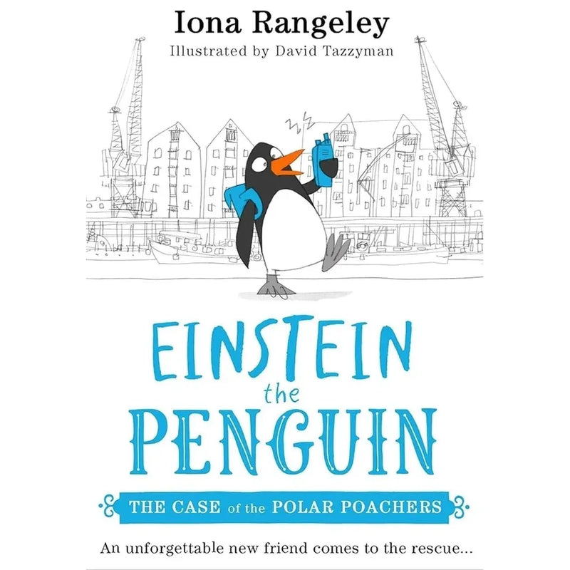 Einstein the Penguin Series 3 Books Collection Set by Iona Rangeley (Einstein the Penguin, The Case of the Fishy Detective, The Case of the Polar Poachers) - The Book Bundle