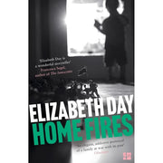 Elizabeth Day Collection 3 Books Set (Paradise City, Home Fires, Scissors Paper Stone) - The Book Bundle