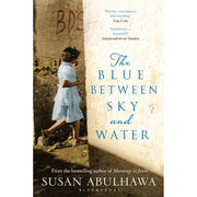 susan abulhawa Collection 3 Books Set(The Blue Between Sky and Water, Against the Loveless World &  Mornings in Jenin) - The Book Bundle