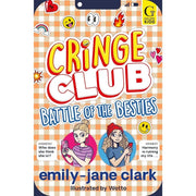Cringe Club Series 2 Books Collection Set by Emily-Jane Clark(Cringe Club &  Battle of the Besties ) - The Book Bundle