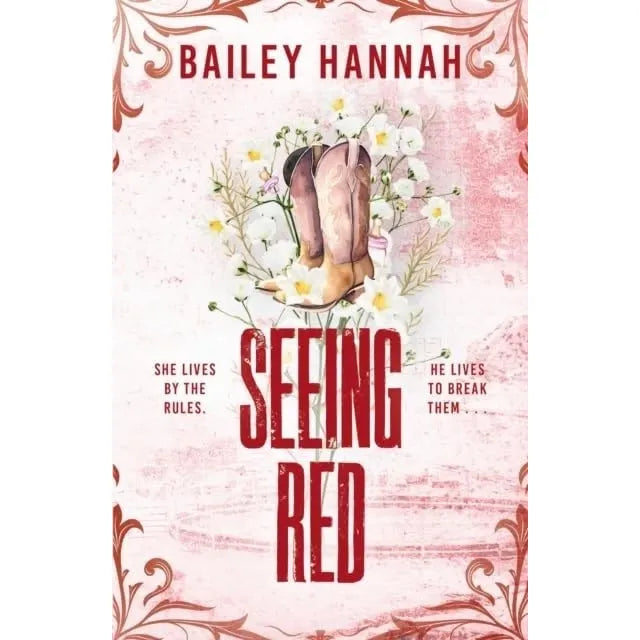Wells Ranch Series 1-4 Books Collection Set By Bailey Hannah(Alive and Wells, Seeing Red ,Change of Hart & At Whit's End) - The Book Bundle