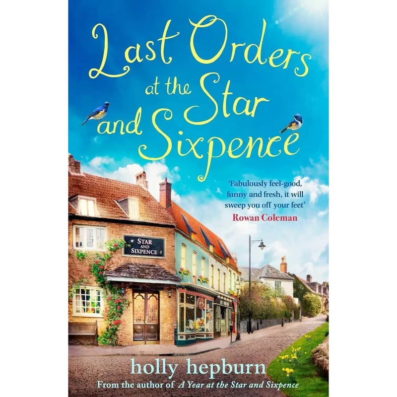 Holly Hepburn Collection 4 Books Set(A Year at the Star and Sixpence, A Year at Castle Court, Last Orders at the Star and Sixpence  & The Picture House by the Sea) - The Book Bundle