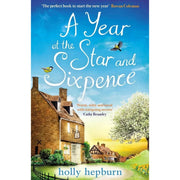 Holly Hepburn Collection 4 Books Set(A Year at the Star and Sixpence, A Year at Castle Court, Last Orders at the Star and Sixpence  & The Picture House by the Sea) - The Book Bundle