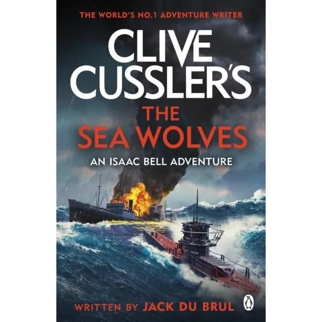Isaac Bell Series 11-15 Collection 5 Books Set (The Titanic Secret ,The Saboteurs ,The Sea Wolves ,The Heist  &The Iron Storm [Hardcover]) - The Book Bundle