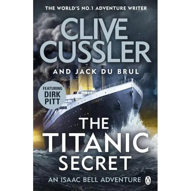 Isaac Bell Series 11-15 Collection 5 Books Set (The Titanic Secret ,The Saboteurs ,The Sea Wolves ,The Heist  &The Iron Storm [Hardcover]) - The Book Bundle