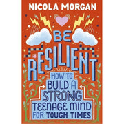 Nicola Morgan Collection 4 Books Set(Be Resilient,No Worries,Awesome Power of Sleep & Ten Ways to Build a Brilliant Brain) - The Book Bundle