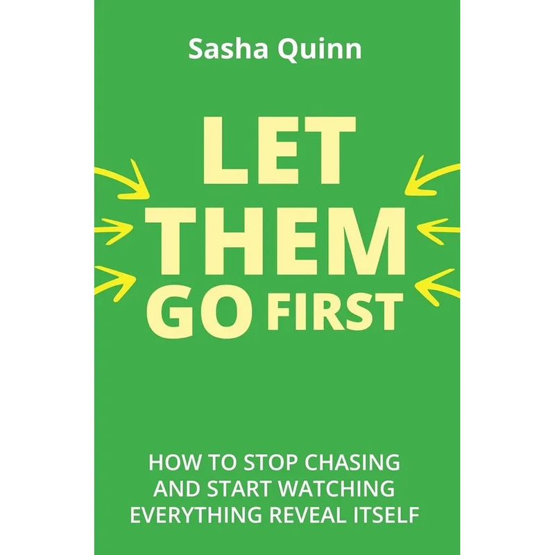 Let Them Go First by Sasha Quinn, Let Them Theory  by Mel Robbins 2 Books Collection Set - The Book Bundle