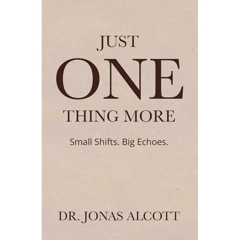 Just One Thing More,The One Thing,THE ONE GOAL Patrick Rayne 3 Books Collection Set - The Book Bundle