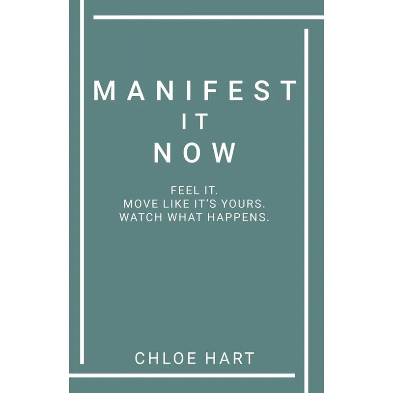 Manifest It Now by Chloe Hart,Manifest Internationa HB Book 2 Books Collection Set - The Book Bundle