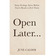 Open Later by June Calder,Sweaty Startup by Nick Huber 2 Books Collection Set - The Book Bundle