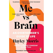 Overthinking No More by  Sylvie Trentham , Me vs Brain by  Hayley Morris 2 Books Collection Set - The Book Bundle